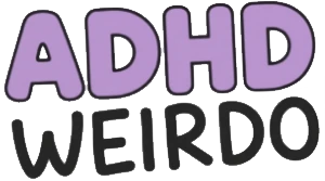 ADHD Weirdo